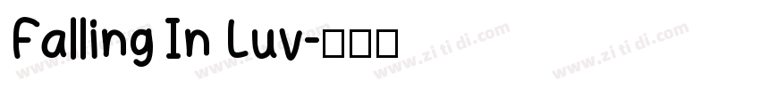 Falling In Luv字体转换